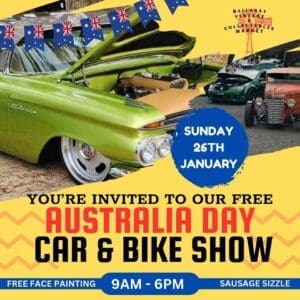 Australia Day Car and Bike Show - Ballarat Vintage n Collectables Market