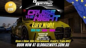 Cruise The Night - Euro Night - Willowbank QLD