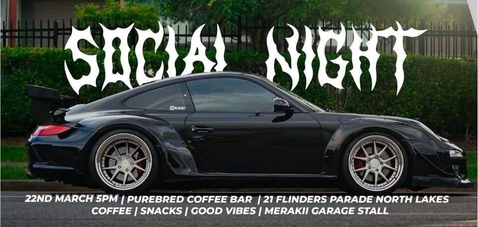 MARCH SOCIAL NIGHT - North Lakes QLD Car and Bike Events