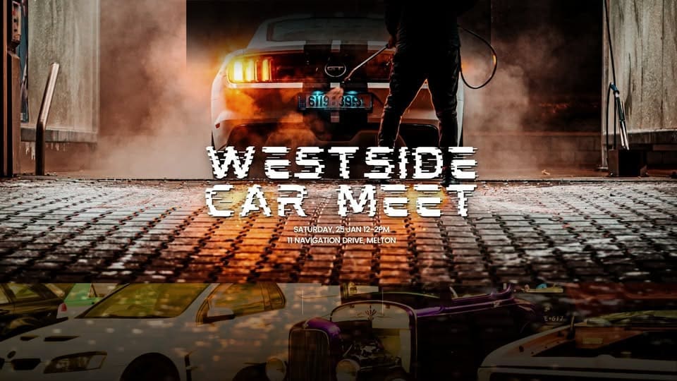 WESTSIDE Car Meet - Melton VIC