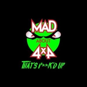 Mad About 4x4 - That's FKD Up 3